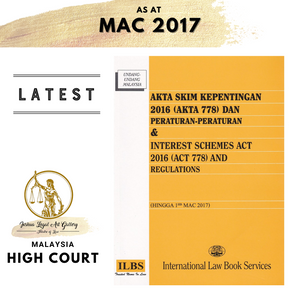 Akta Skim Kepentingan 2016 (Akta 778) & Interest Scehemes Act 2016 [Hingga 1hb Mac 2017]