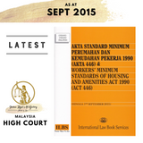 Akta Standard Minimum 1990 (Akta 446) & Worker's Minimum Standards [Hingga 1hb SEPTEMBER 2015]