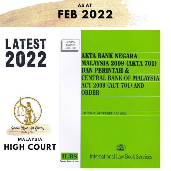Akta Bank Negara Malaysia 2009 (Akta 701) Dan Perintah [Hingga 20th Februari 2022]