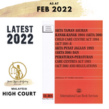 Child Care Centre Act 1984 (Act 308) & Care Centres Act 1993 (Act 506) and Regulations [Hingga 5hb Februari 2022]