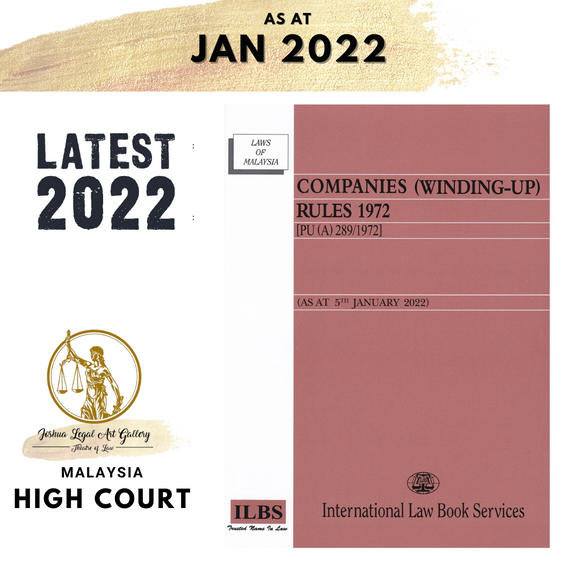 Companies (Winding-Up) Rules 1972 [PU(A) 289/1972] [As At 5th January 2022]