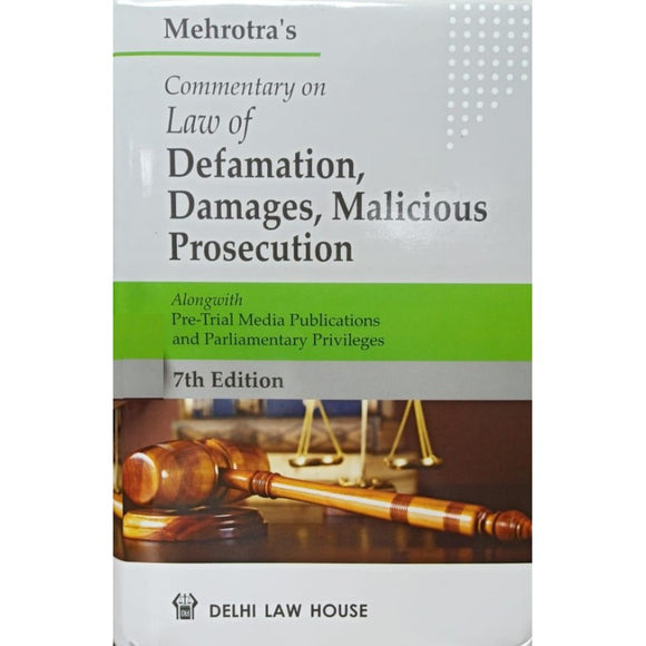 Law of Defamation & Malicious Prosecution Civil and Criminal with Model forms of Plaints and Defences and Allied Legislations freeshipping - Joshua Legal Art Gallery - Professional Law Books