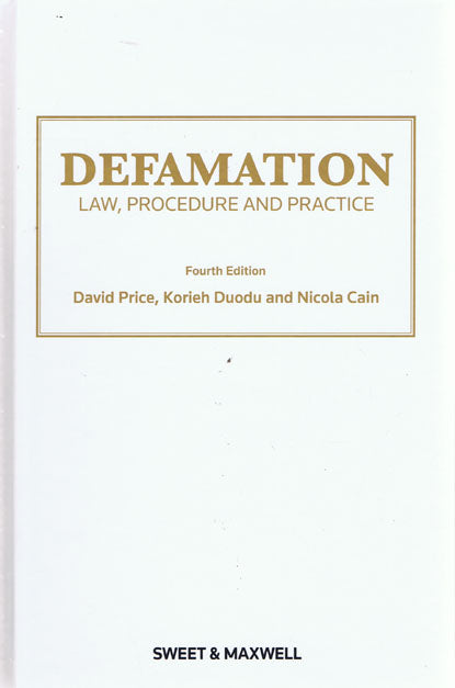 Defamation: Law, Procedure and Practice, 4th Edition freeshipping - Joshua Legal Art Gallery - Professional Law Books