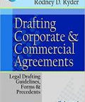 Drafting Corporate and Commercial Agreements: Legal Drafting, Guidelines, Form & Precedents freeshipping - Joshua Legal Art Gallery - Professional Law Books