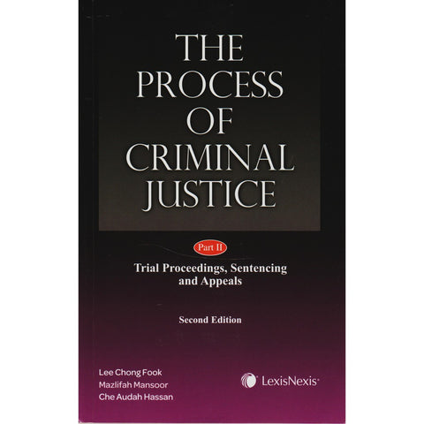 The Process of Criminal Justice, 2nd Edition
