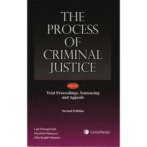 The Process of Criminal Justice, 2nd Edition