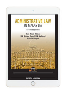 Administrative Law In Malaysia, Second Edition  by Wan Azlan Ahmad (E-Book)