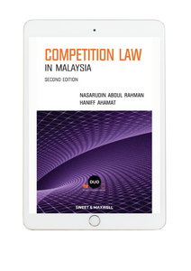 Competition Law in Malaysia, Second Edition (E-Book)
