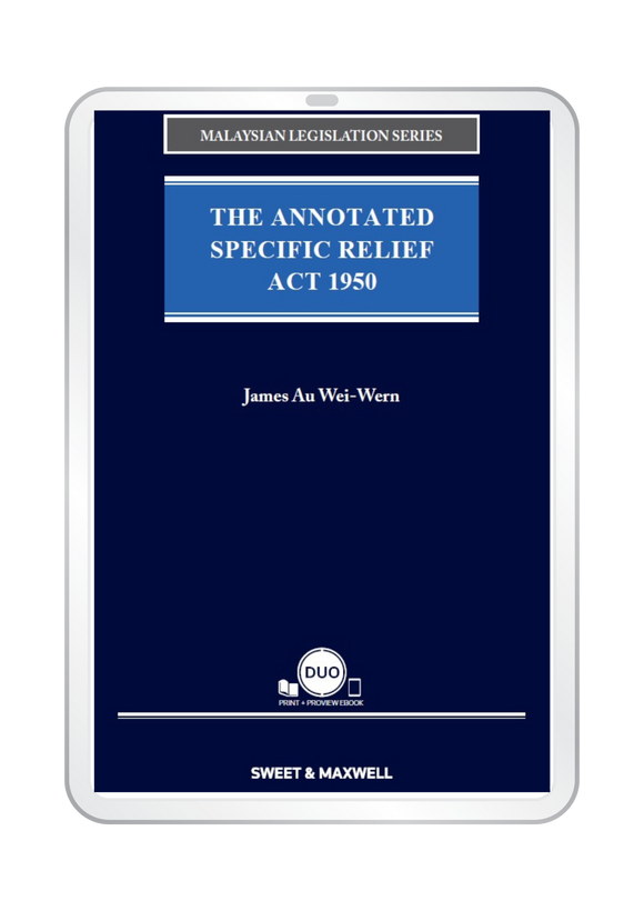 The Annotated Specific Relief Act 1950 by James Au Wei-Wern (E-Book)