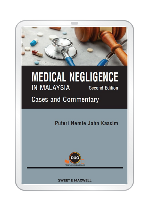 Medical Negligence In Malaysia: Cases and Commentary, 2nd Edition (E-Book)