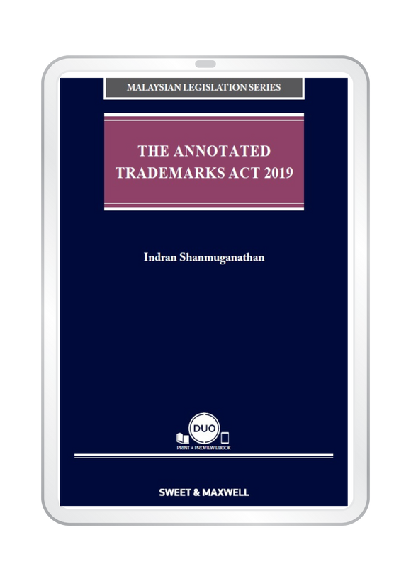 The Annotated Trademarks Act 2019 by Indran Shanmuganathan (E-Book)