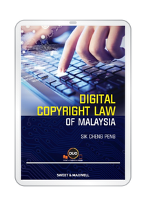 Digital Copyright Law of Malaysia (E-Book)