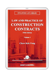 Law and Practice of Construction Contracts in Singapore, 5th Edition | E-Book