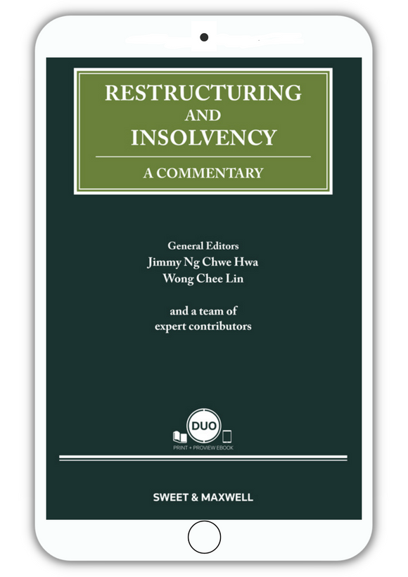 Restructuring and Insolvency : A commentary (E-Book) by Jimmy Ng Chwe Hwa, Wong Chee Lin | 2023