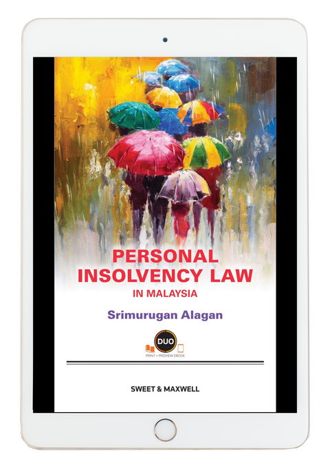 Personal Insolvency Law In Malaysia By Srimurugan Alagan | 2022 (E-book)