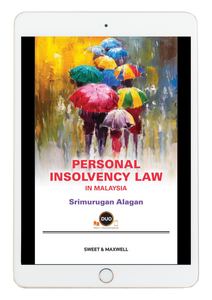 Personal Insolvency Law In Malaysia By Srimurugan Alagan | 2022 (E-book)