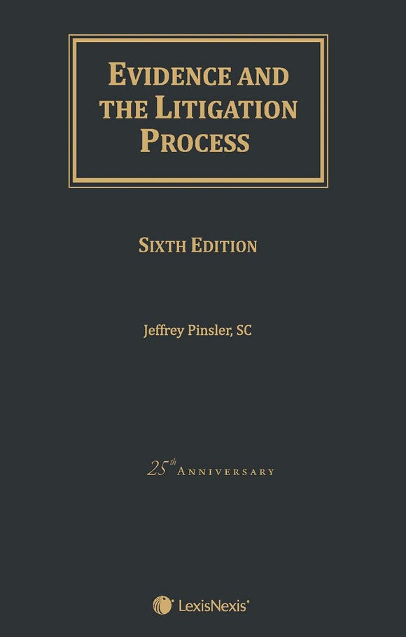 Evidence and the Litigation Process, 6th Edition freeshipping - Joshua Legal Art Gallery - Professional Law Books