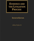 Evidence and the Litigation Process, 7th Edition freeshipping - Joshua Legal Art Gallery - Professional Law Books