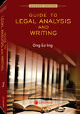 Guide to Legal Analysis and Writing, 2nd Edition by Ong Ee Ing | 2023