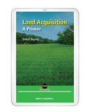 Land Acquisition: A Primer | by Prof Dato’ Salleh Buang (E-book)