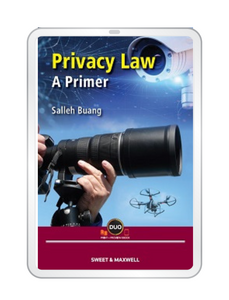 Privacy Law: A Primer by Prof Dato’ Salleh Buang (E-book)