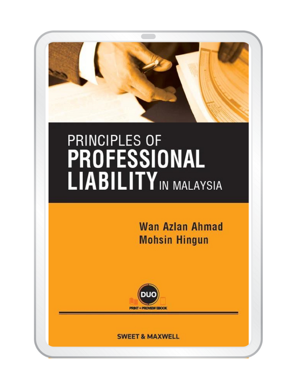 Principles of Professional Liability in Malaysia by Wan Azlan Ahmad (E-book)