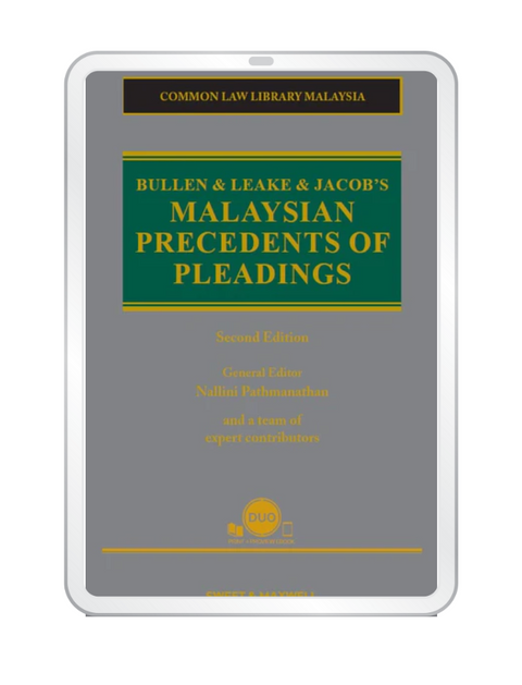 Bullen & Leake & Jacob's Malaysian Precedents of Pleadings, 2nd Edition (E-book)