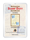 Malaysian Stamp Duty Handbook, 6th Edition (E-book)