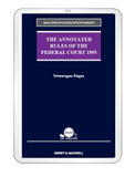 The Annotated Rules of the Federal Court 1995 by Srimurugan Alagan (E-book)