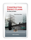 Construction Defect Claims in Malaysia (E-book)