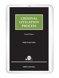 Criminal Litigation Process 4th Edition By Baljit Singh Sidhu (2022) (E-book)