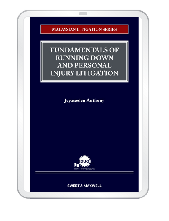 Malaysian Litigation Series - Fundamentals Of Running Down And Personal Injury Litigation | 2022 (E-book)