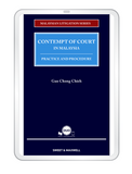 Contempt Of Court In Malaysia: Practice And Procedure | by Gan Chong Chieh 2022 (E-book)