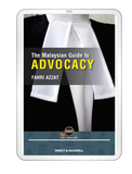The Malaysian Guide To Advocacy by Fahri Azzat (E-book)