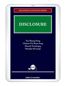 Malaysian Litigation Series - Disclosure | 2022 (E-book)
