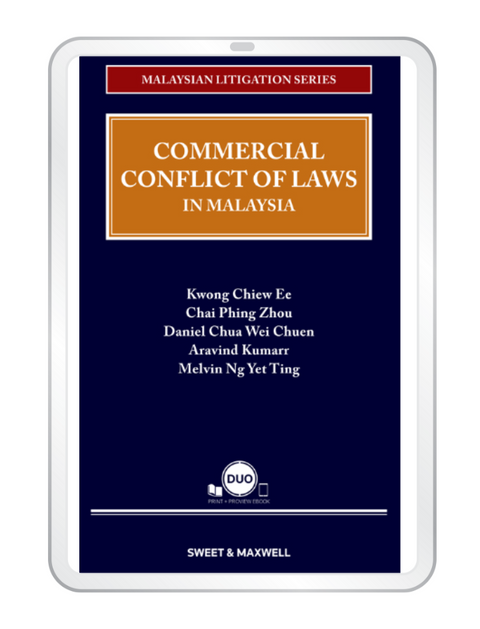 Malaysian Litigation Series - Commercial Conflict Of Laws In Malaysia (E-book)