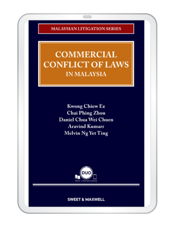 Malaysian Litigation Series - Commercial Conflict Of Laws In Malaysia (E-book)