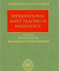 International Asset Tracing in Insolvency, 1st Edition freeshipping - Joshua Legal Art Gallery - Professional Law Books