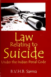 Law Relating to Suicide Under the Indian Penal Code