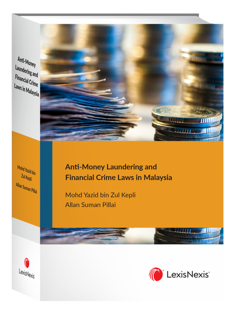 Anti-Money Laundering and Financial Crime Laws in Malaysia 2022 | Soft Cover