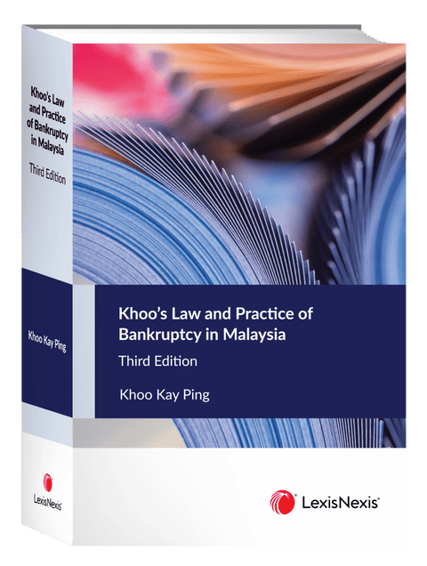 Khoo’s Law and Practice of Bankruptcy in Malaysia, Third Edition (Soft Cover) freeshipping - Joshua Legal Art Gallery - Professional Law Books