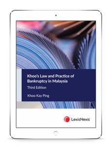 Khoo’s Law and Practice of Bankruptcy in Malaysia, 3rd Edition | E-Book
