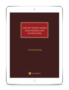 Law of Trade Marks and Passing Off in Malaysia (E-Book)