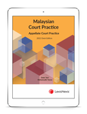 Malaysian Court Practice, 2022 Desk Edition, Appellate Court Practice | E-Book