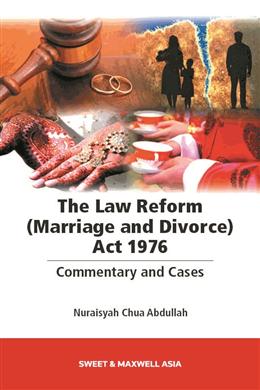 The Law Reform (Marriage and Divorce) Act 1976 Commentary and Cases