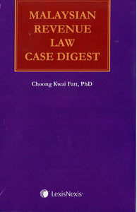 Malaysian Revenue Law Case Digest freeshipping - Joshua Legal Art Gallery - Professional Law Books