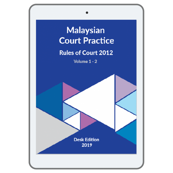 Malaysian Court Practice, Rules of Court 2012, Desk Edition 2019  (E-book) freeshipping - Joshua Legal Art Gallery - Professional Law Books