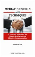 Mediation Skills and Technique: A Practical Handbook for Dispute Resolution and Effective Communication freeshipping - Joshua Legal Art Gallery - Professional Law Books