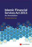 Islamic Financial Services Act 2013: An Annotation freeshipping - Joshua Legal Art Gallery - Professional Law Books
