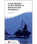 Legal Regime of The Straits of Malacca and Singapore freeshipping - Joshua Legal Art Gallery - Professional Law Books